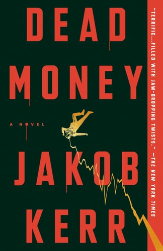 Dead Money A Novel book cover