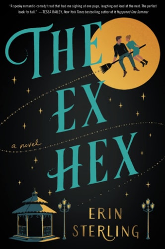 The Ex Hex A Novel book cover