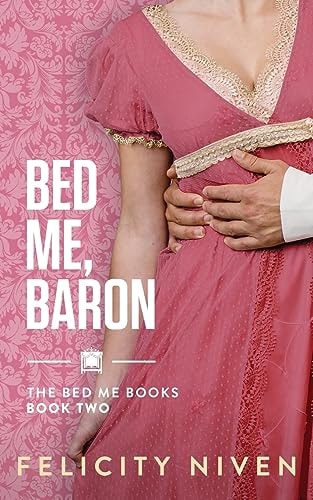 Bed Me, Baron book cover