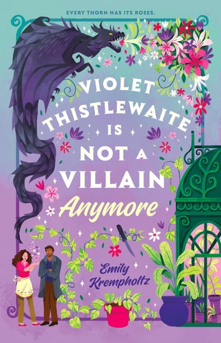 Violet Thistlewaite Is Not a Villain Anymore book cover