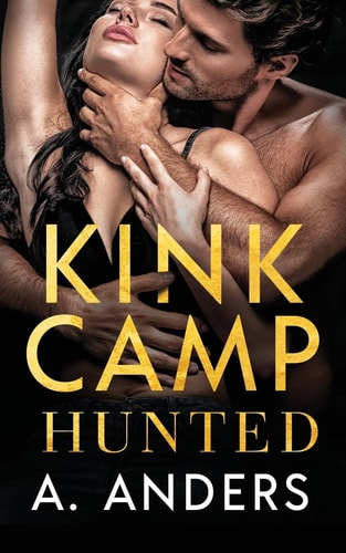 Kink Camp Hunted: Hunted book cover