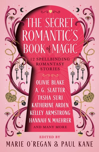 The Secret Romantic's Book of Magic Twelve Spellbinding Romantasy Stories book cover