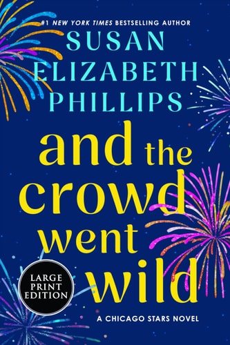 And the Crowd Went Wild A Chicago Stars Novel book cover
