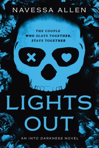 Lights Out: An Into Darkness Novel (Into Darkness Series) book cover