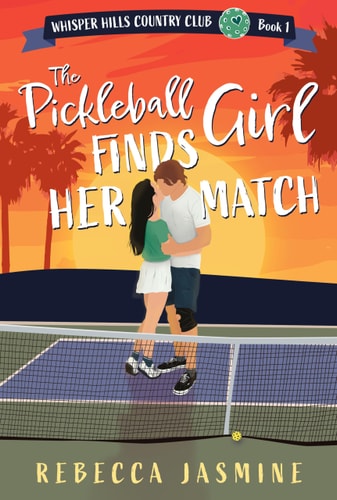 The Pickleball Girl Finds Her Match book cover