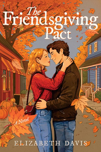 The friendsgiving pact: a Thanksgiving romance book cover