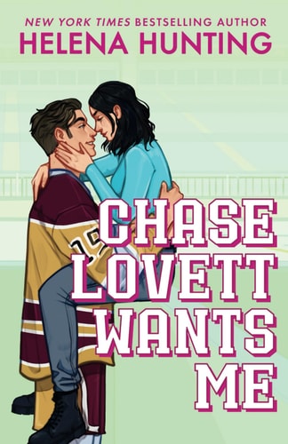 Chase Lovett Wants Me: Tilton University book cover
