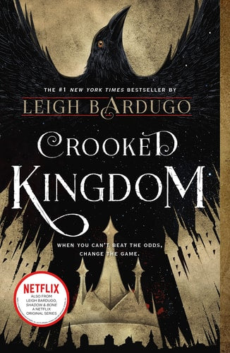 Crooked Kingdom A Sequel to Six of Crows book cover