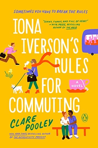Iona Iverson's Rules for Commuting A Novel book cover