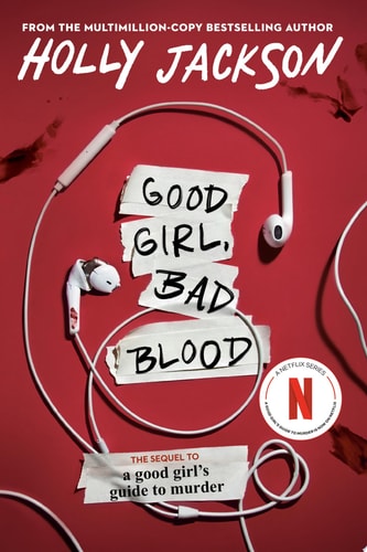 Good Girl, Bad Blood The Sequel to A Good Girl's Guide to Murder book cover