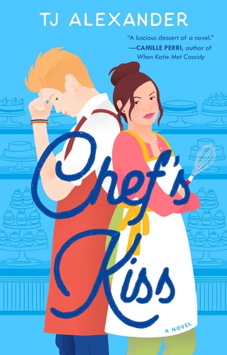 Chef's Kiss A Novel book cover