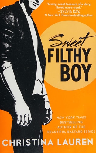 Sweet Filthy Boy book cover