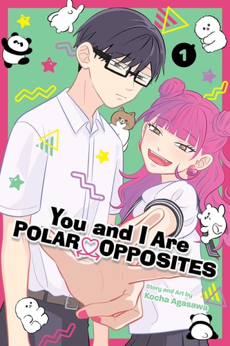 You and I Are Polar Opposites, Vol. 1 book cover