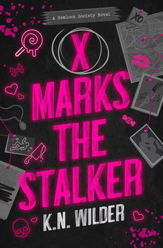 X Marks the Stalker (The Hemlock Society, 1) book cover
