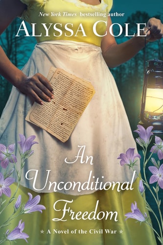 An Unconditional Freedom An Epic Love Story of the Civil War book cover
