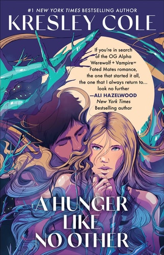 A Hunger Like No Other (2) (Immortals After Dark) book cover