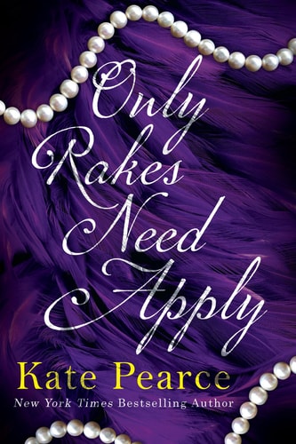 Only Rakes Need Apply book cover