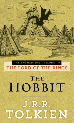 The Hobbit The Enchanting Prelude to The Lord of the Rings book cover