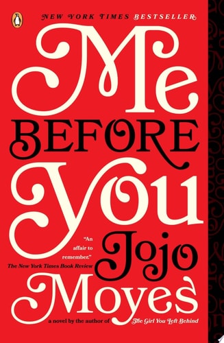 Me Before You A Novel book cover