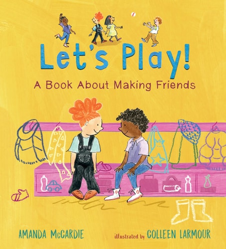 Let’s Play! A Book About Making Friends book cover