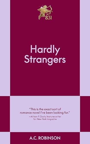 Hardly Strangers An 831 Stories Romance book cover