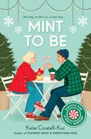 Mint to Be (Scratch and Sniff Cover Edition) book cover