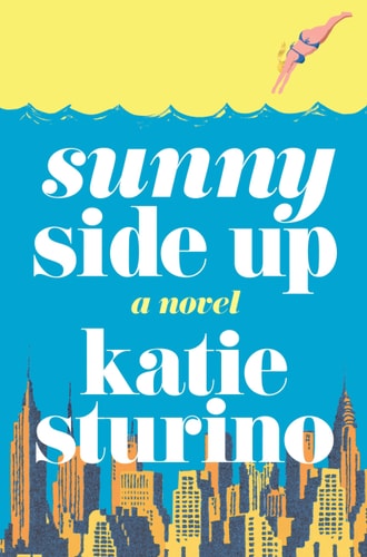Sunny Side Up A Novel book cover