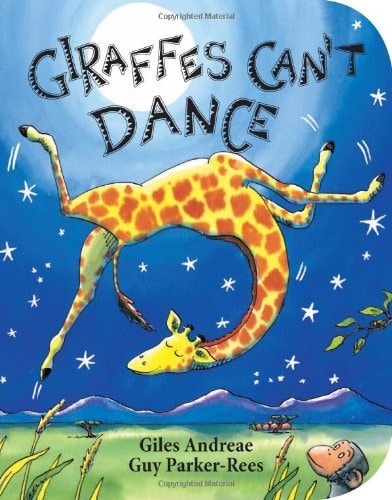 Giraffes Can't Dance (Board Book) book cover