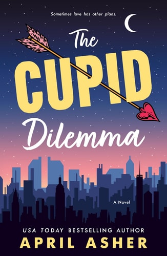 The Cupid Dilemma - A Novel book cover