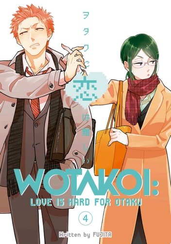 Wotakoi: Love is Hard for Otaku 4 book cover