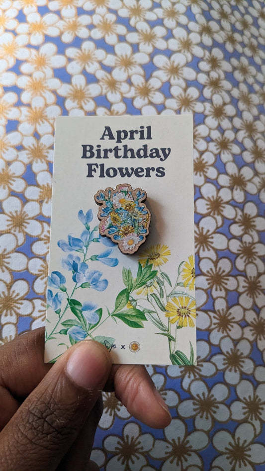 April Birthday Flowers Wooden Pin