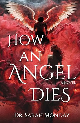 How An Angel Dies