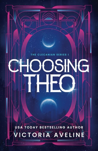 Choosing Theo The Clecanian Series: Book 1 (discreet Cover) book cover