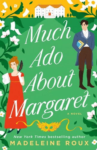 Much Ado About Margaret A Novel book cover