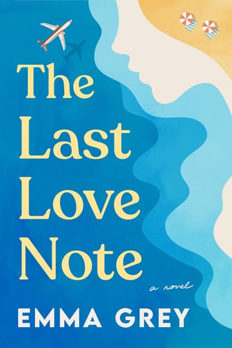 The Last Love Note A Novel book cover