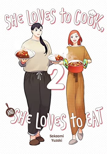 She Loves to Cook, and She Loves to Eat book cover
