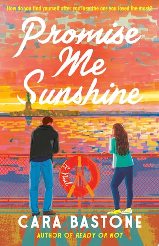 Promise Me Sunshine A Novel book cover