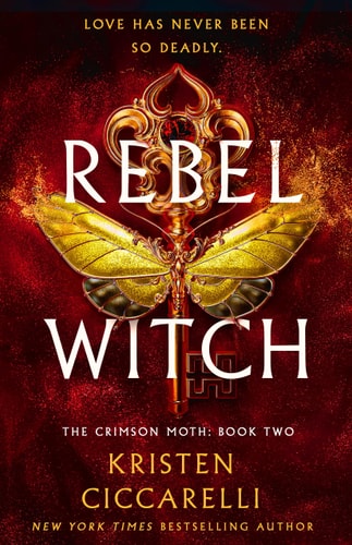 Rebel Witch The Crimson Moth: Book 2 book cover