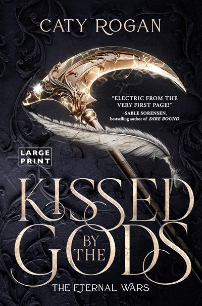 Kissed By The Gods, Caty Rogan (Pre-order)