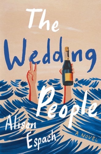 The Wedding People A Novel book cover