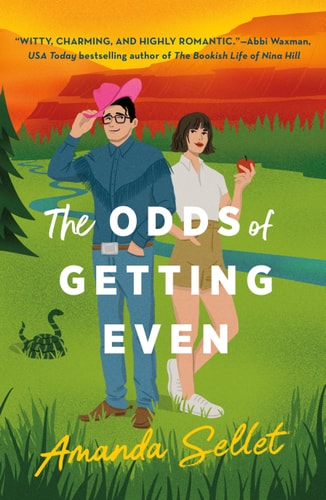 The Odds of Getting Even A Novel book cover
