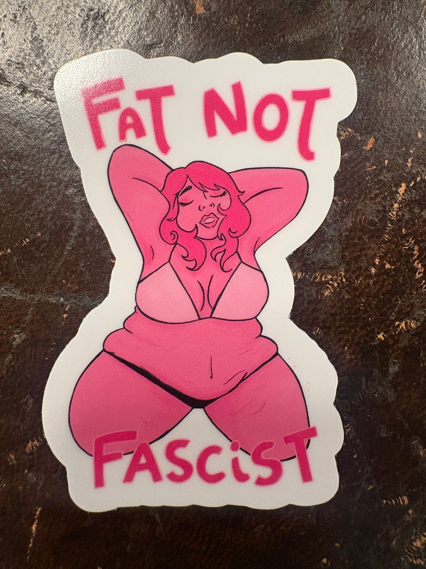 Fat not Fascist - Sticker