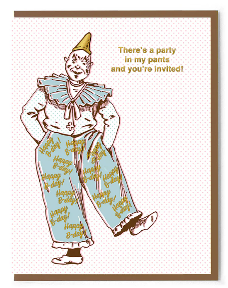 Card - There's A Party In My Pants And You're Invited (Smitten Kitten) Birthday