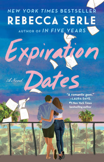 Expiration Dates A Novel