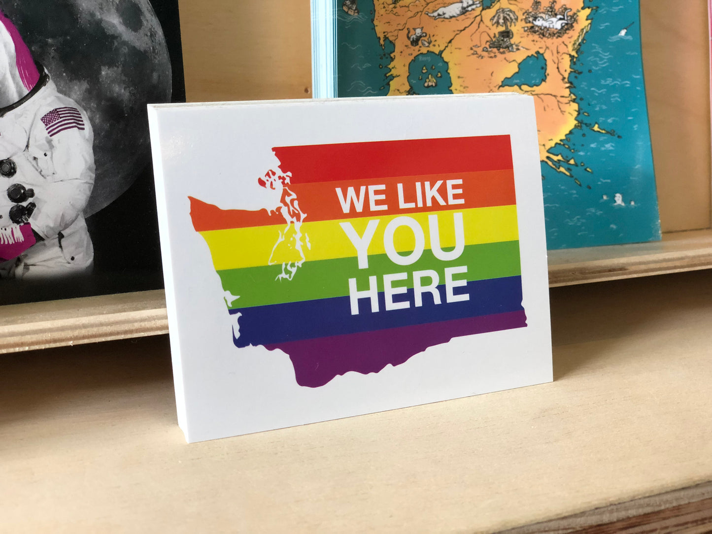 3x4 Sticker - We Like You Here