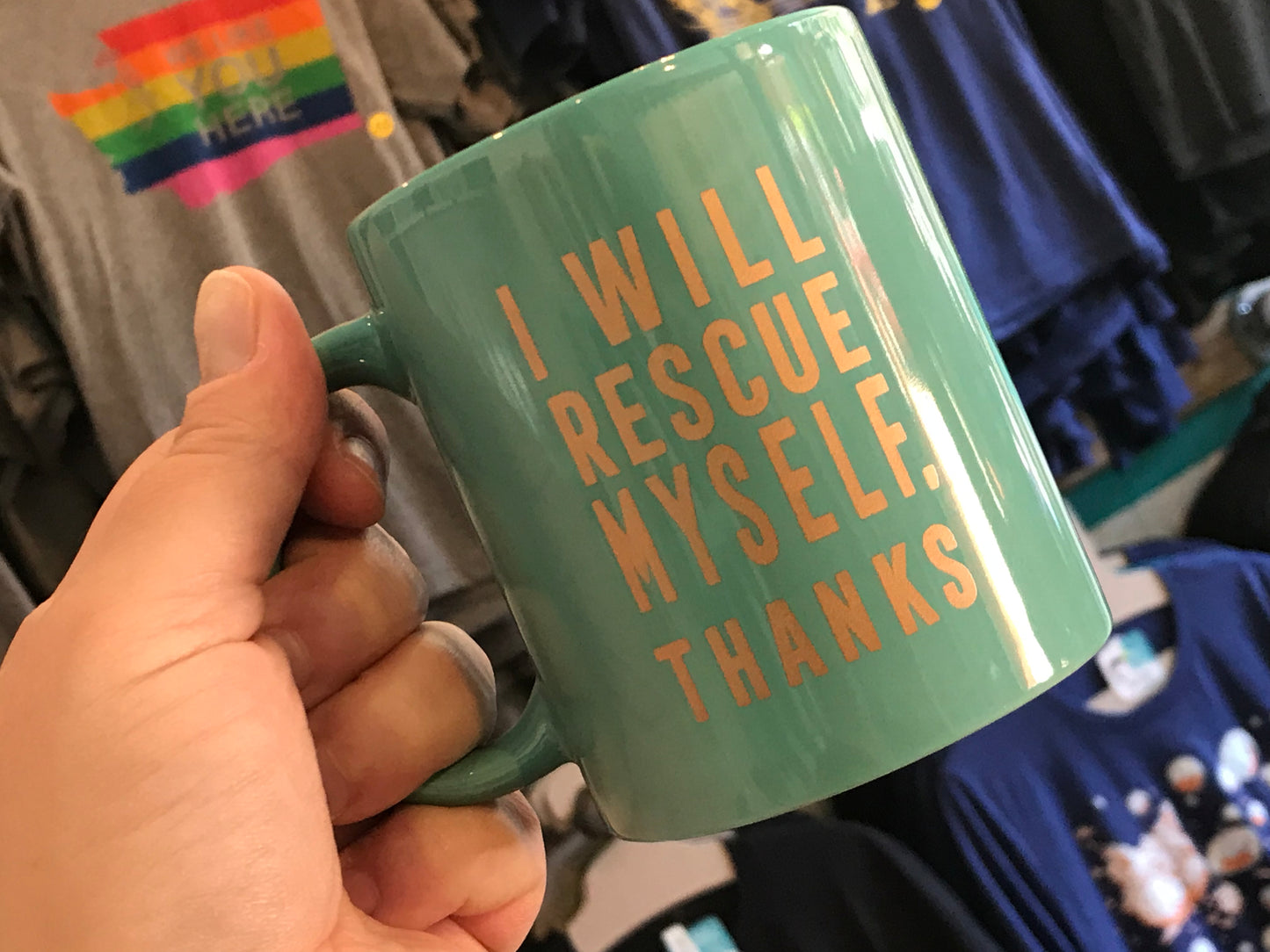 Mug - I Will Rescue Myself, Thanks