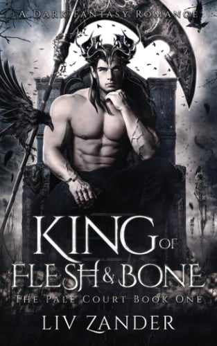 King of Flesh and Bone: a Dark Fantasy Romance book cover