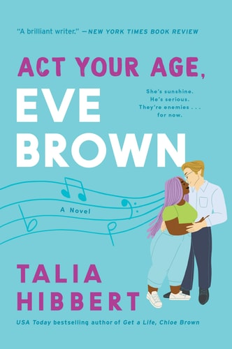 Act Your Age, Eve Brown A Novel book cover