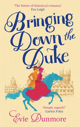 Bringing Down the Duke Swoony, Feminist and Romantic, Perfect for Fans of Bridgerton book cover