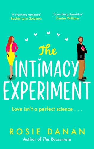 The Intimacy Experiment The Perfect Feel-Good Sexy Romcom For 2021 book cover